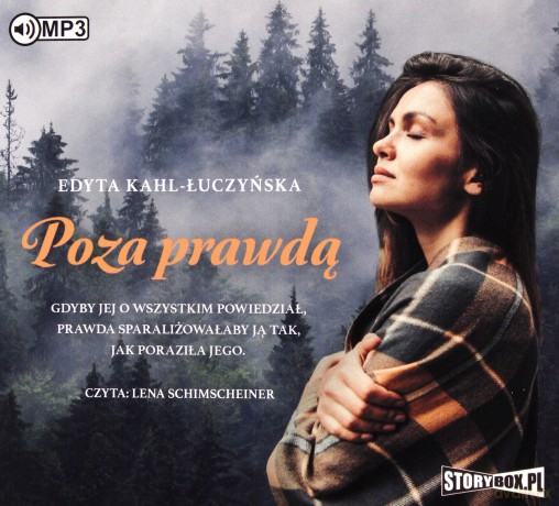 Poza prawdą - Edyta Kahl-Łuczyńska [AUDIOBOOK]