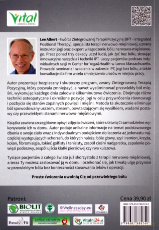 Skutecznie pokonaj przewlekły ból. Wyeliminuj stany zapalne powięzi i mięśni bez leków i operacji - zintegrowana terapia pozycyjna - Lee Albert [KSIĄŻKA]