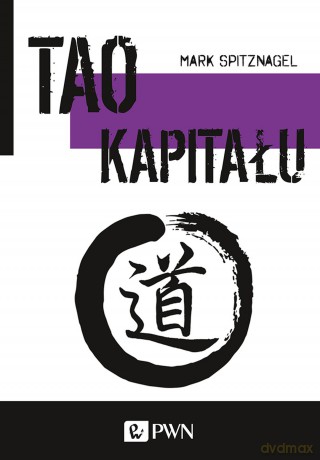 Tao kapitału - Mark Spitznagel [KSIĄŻKA]