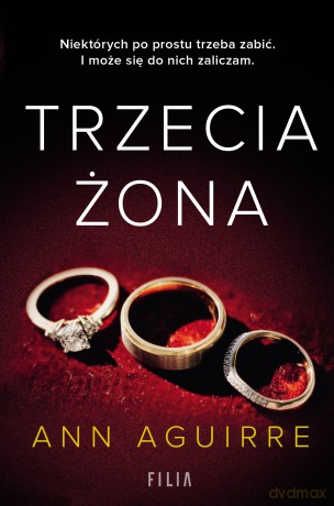 Trzecia żona - Ann Aguirre [KSIĄŻKA]
