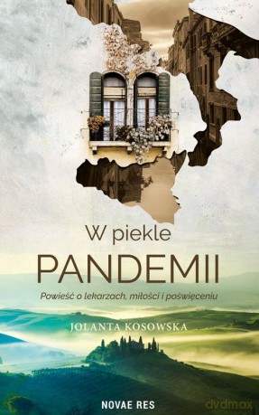 W piekle pandemii - Jolanta Kosowska [KSIĄŻKA]