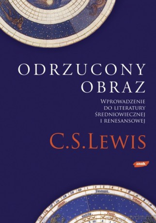 Odrzucony obraz - Clive Staples Lewis [KSIĄŻKA]