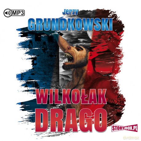 Wilkołak Drago - Jerzy Grundkowski [AUDIOBOOK]