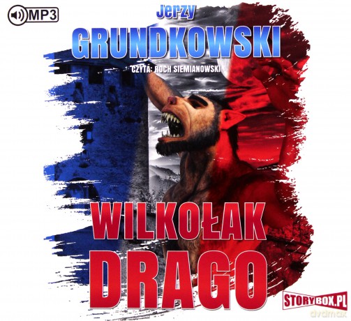 Wilkołak Drago - Jerzy Grundkowski [AUDIOBOOK]