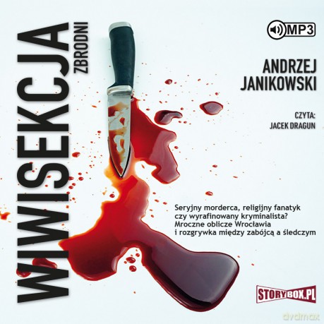 Wiwisekcja zbrodni - Andrzej Janikowski [AUDIOBOOK]