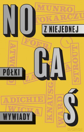 Z niejednej półki. Wywiady - Michał Nogaś [KSIĄŻKA]