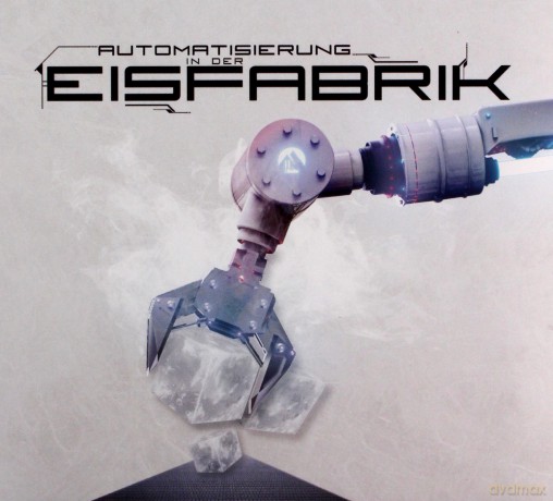 Eisfabrik: Automatisierung In Der Eisfabrik [CD]