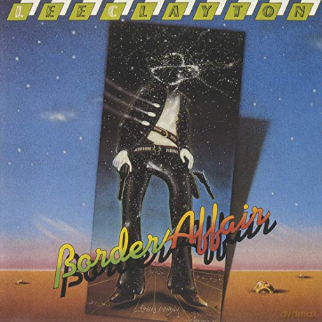 Lee Clayton: Border Affair [CD]