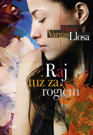 Raj tuż za rogiem - Mario Vargas Llosa [KSIĄŻKA]
