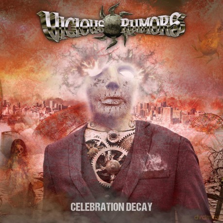 Vicious Rumors: Celebration Decay [CD]