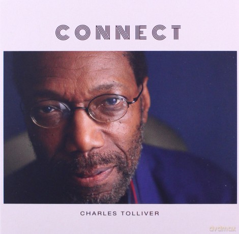 Charles Tolliver: Connect [CD]