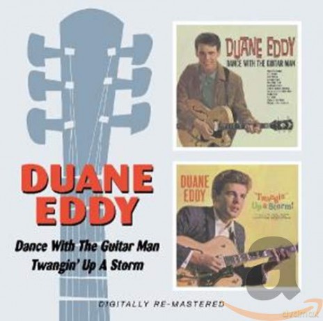 Duane Eddy: Dance With The Guitar Man/ Twanging Up A Storm [CD]