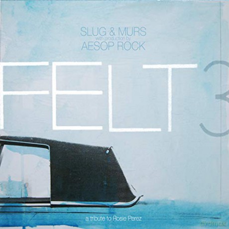 Felt: Felt 3: A Tribute To Rosie Perez (10 Year Anniversary) (Blue/White) [2xWinyl]