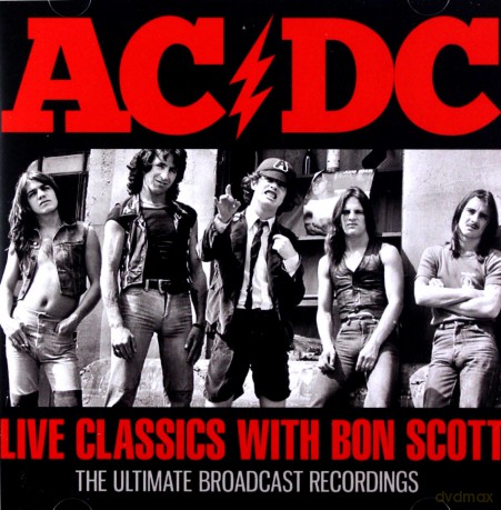 AC/DC: Live Classics With Bon Scott [CD]