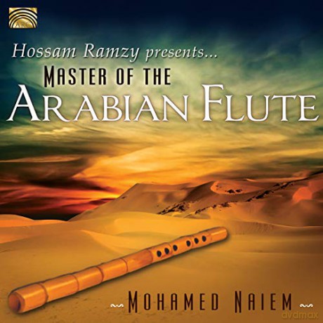 Mohamed Naiem: Master Of The Arabian Flute [CD]
