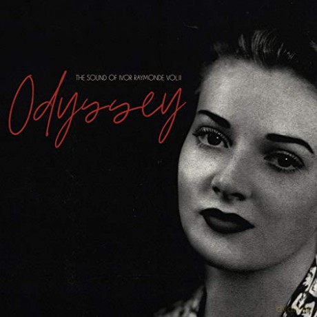 Odyssey: The Sound Of Ivor Raymonde Vol. 2 [CD]