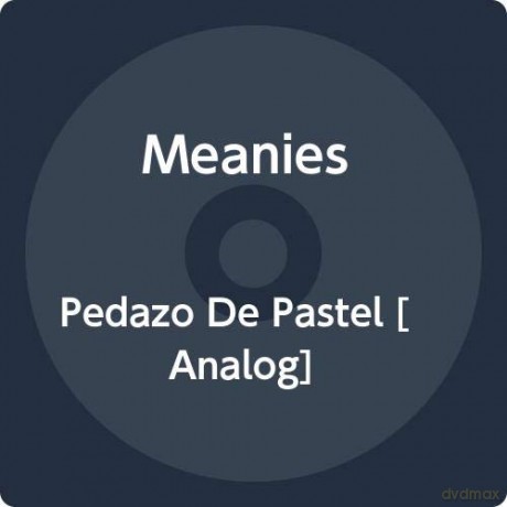 Meanies: Pedazo De Pastel [Winyl]