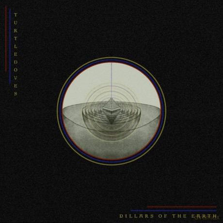 Turtledoves: Pillar Of The Earth [CD]