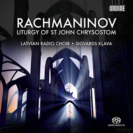 Latvian Radio Choirklava: Rachmaninovliturgy Of St John [CD]