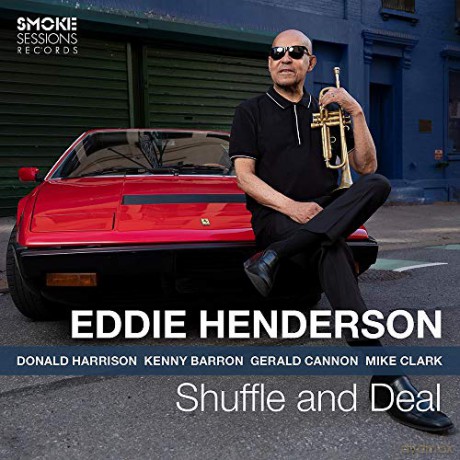 Eddie Henderson: Shuffle And Deal [CD]