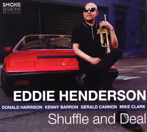 Eddie Henderson: Shuffle And Deal [CD]