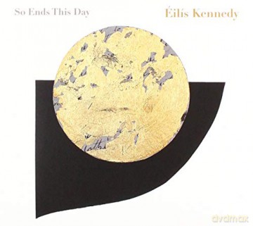 Ellis Kennedy: So Ends This Day [CD]
