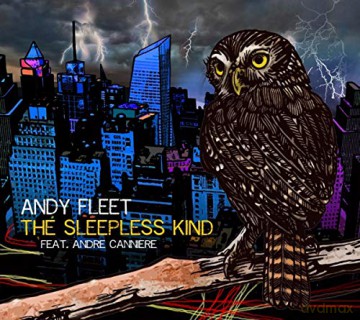 Andy Fleet: The Sleepless Kind [CD]