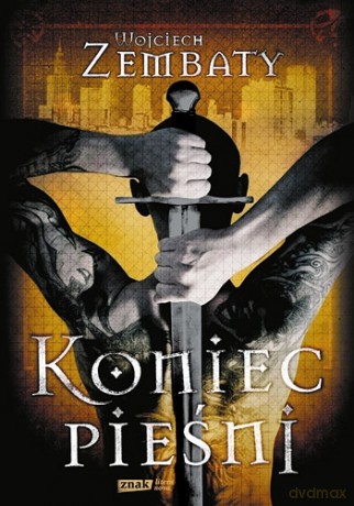 Koniec pieśni - Wojciech Zembaty  [KSIĄŻKA]