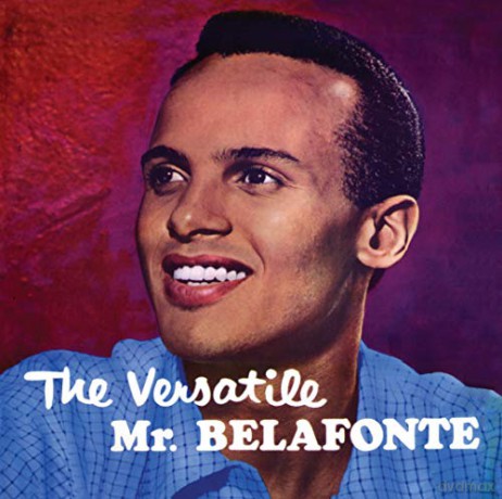 Harry Belafonte: The Versatile Mr. Belafonte [CD]