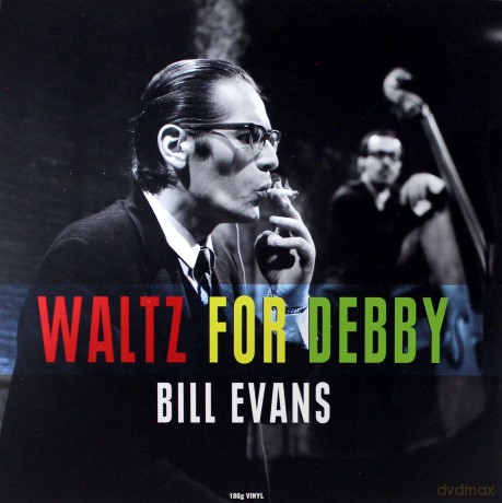Bill Evans: Waltz For Debby [Winyl]
