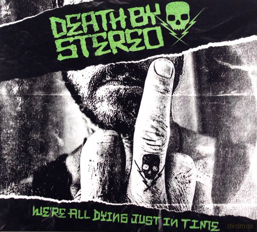 Death By Stereo: Were All Dying Just In Time (Limited) [CD]