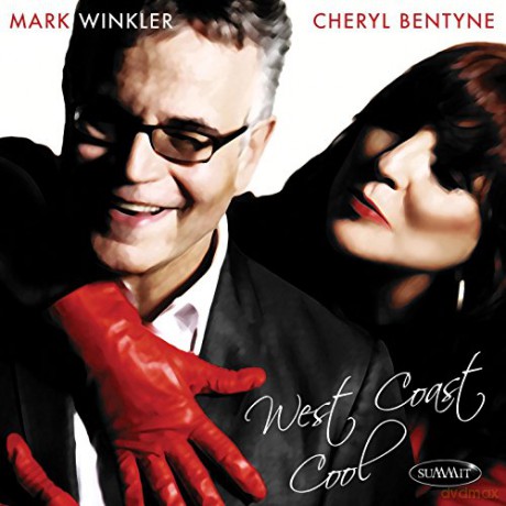 Cheryl Bentyne And Mark Winkler: West Coast Cool [CD]
