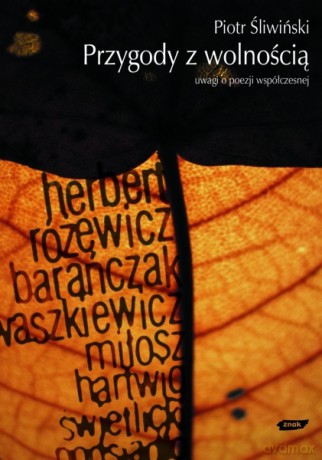 Przygody z wolnością - Piotr Śliwiński [KSIĄŻKA]