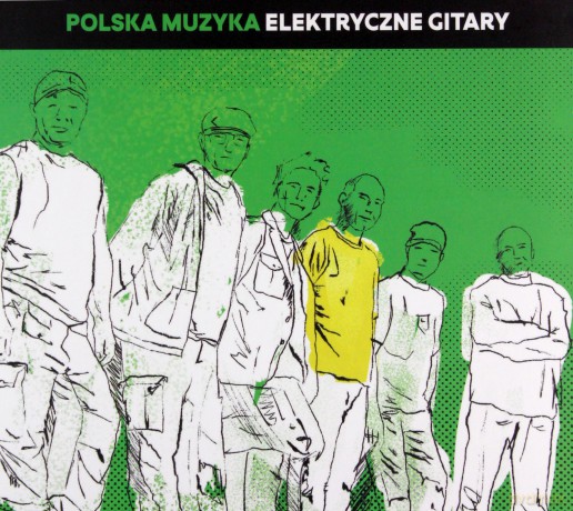 Elektryczne Gitary: Polska Muzyka [CD]