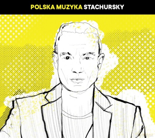 Stachursky: Polska Muzyka [CD]