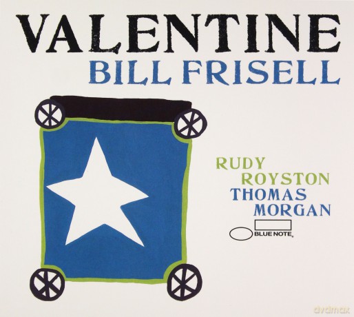 Bill Frisell: Valentine [CD]