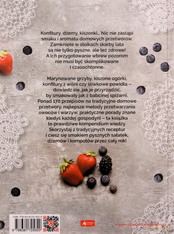 Babcine słoiki. Ponad 170 sprawdzonych receptur na konfitury, dżemy, kiszonki i wiele innych domowych przetworów - Jolanta Bąk [KSIĄŻKA]