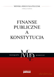 Finanse publiczne a Konstytucja [KSIĄŻKA]