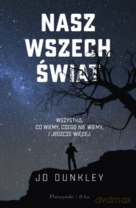 Nasz Wszechświat - Jo Dunkley [KSIĄŻKA]