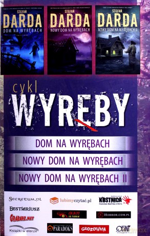 Pakiet Cykl Wyręby. Dom na Wyrębach. Nowy Dom na Wyrębach. Nowy Dom na Wyrębach II (miękka, wyd. 2020) - Stefan Darda [KSIĄŻKA]