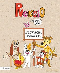 Reksio. Przyjaciel zwierząt [KSIĄŻKA]