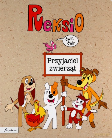 Reksio. Przyjaciel zwierząt [KSIĄŻKA]