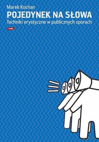 Pojedynek na słowa - Marek Kochan [KSIĄŻKA]