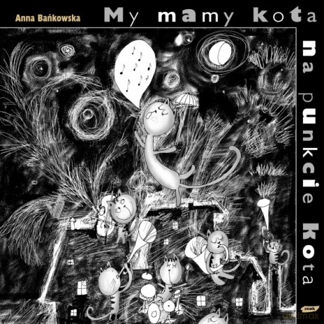 My mamy kota na punkcie kota [KSIĄŻKA]