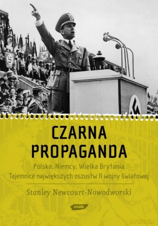 Czarna Propaganda - Stanley Newcourt-Nowodworski [KSIĄŻKA]