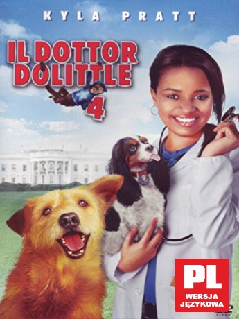 Dr Dolittle i pies prezydenta [DVD]