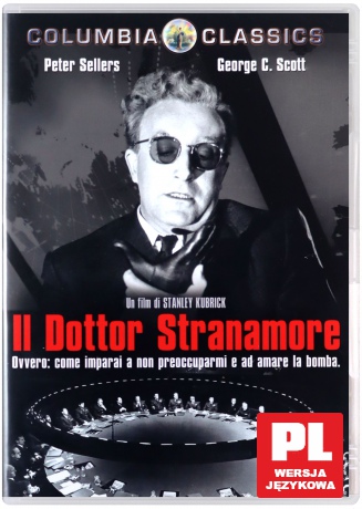 Dr Strangelove, czyli jak przestałem się martwić i pokochałem bombę [DVD]