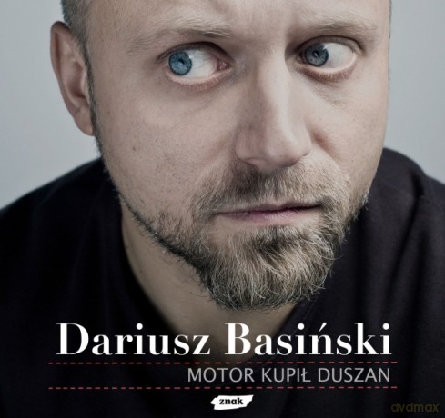 Motor kupił Duszan - Dariusz Basiński [KSIĄŻKA]