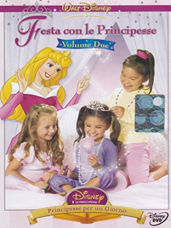Festa con le principesse Disney: Vol. 02 Principesse per un giorno [DVD]
