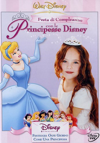 Festa Di Compleanno Con Le Principesse Disney [DVD]